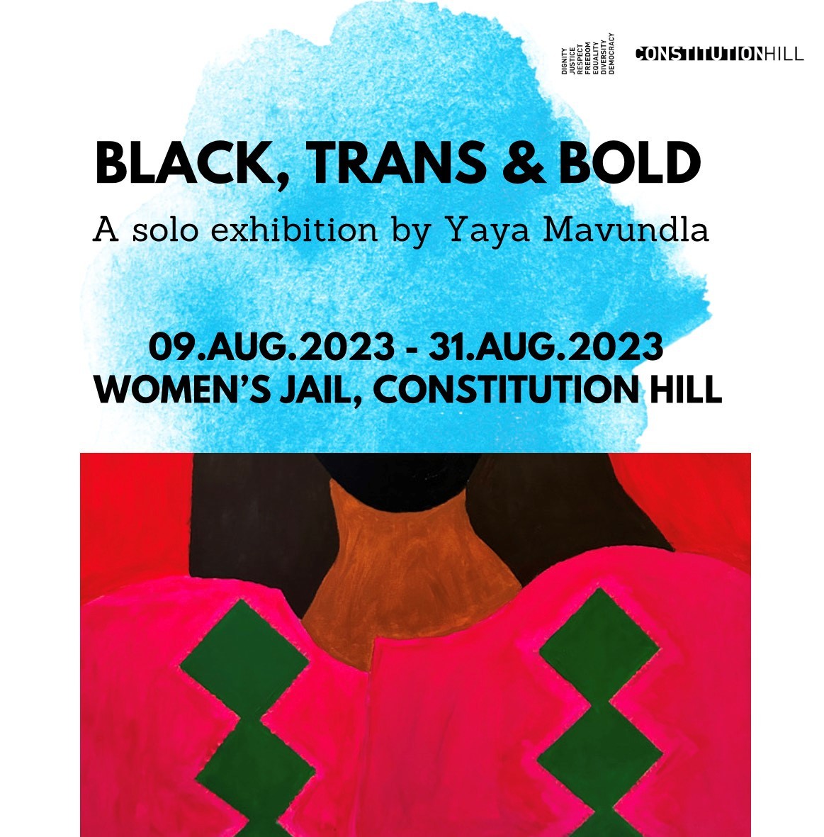 Constitution Hill: Black Trans Bold Exhibition Poster 9 August 23
