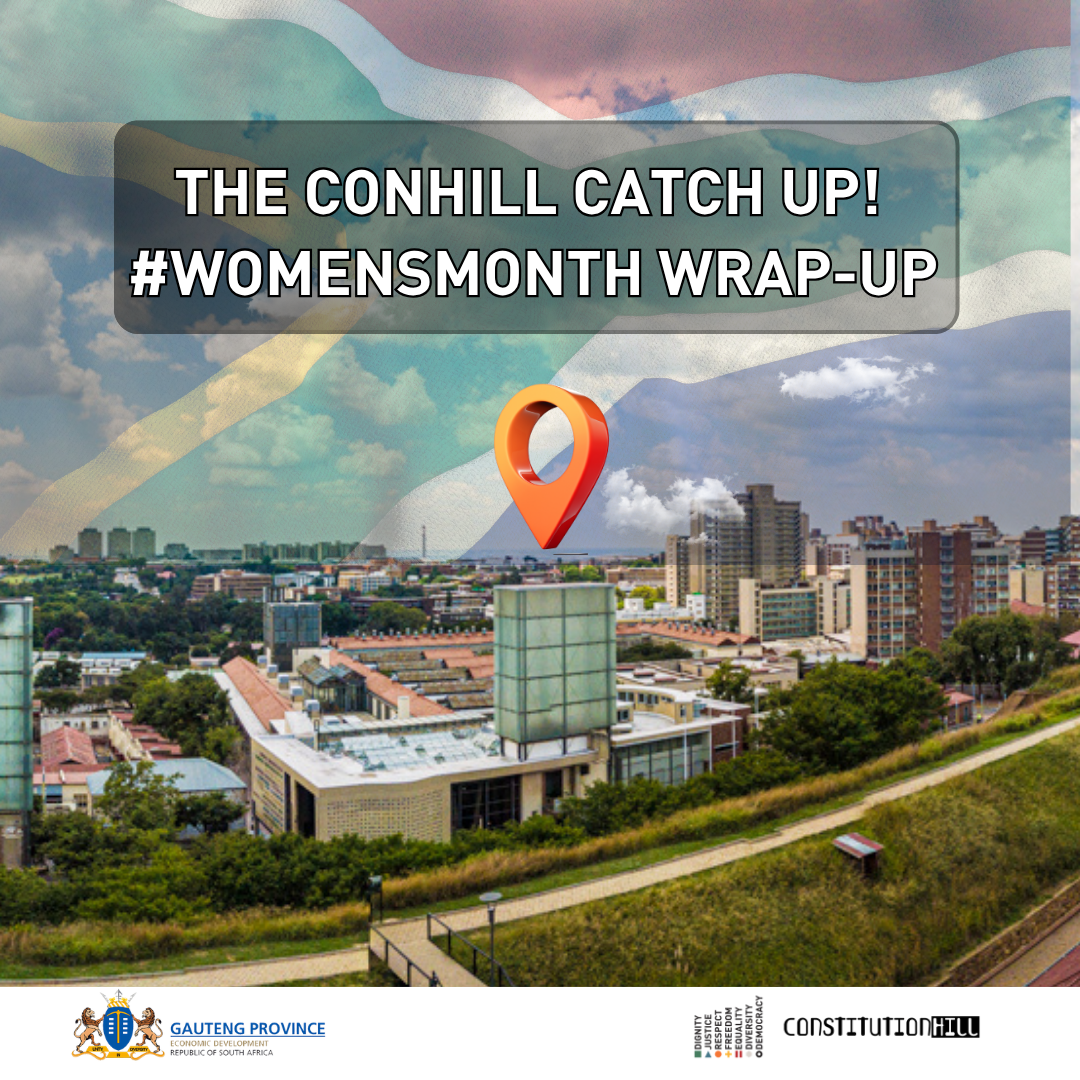 Constitution Hill: Heritage Tourism Month 26