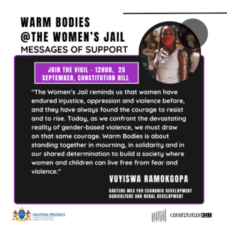 Constitution Hill: Warm bodies Womens jail Messages Vuyiswa Ramokgopa