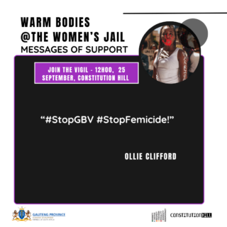 Constitution Hill: Warm bodies Womens jail Messages of Support Ollie Clifford