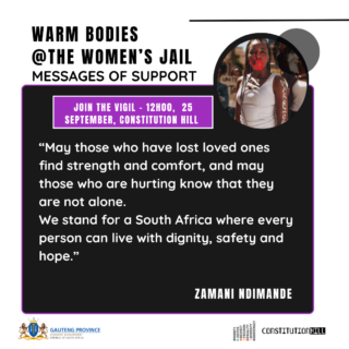 Constitution Hill: Warm bodies Womens jail Messages of Support Zamani Ndimande